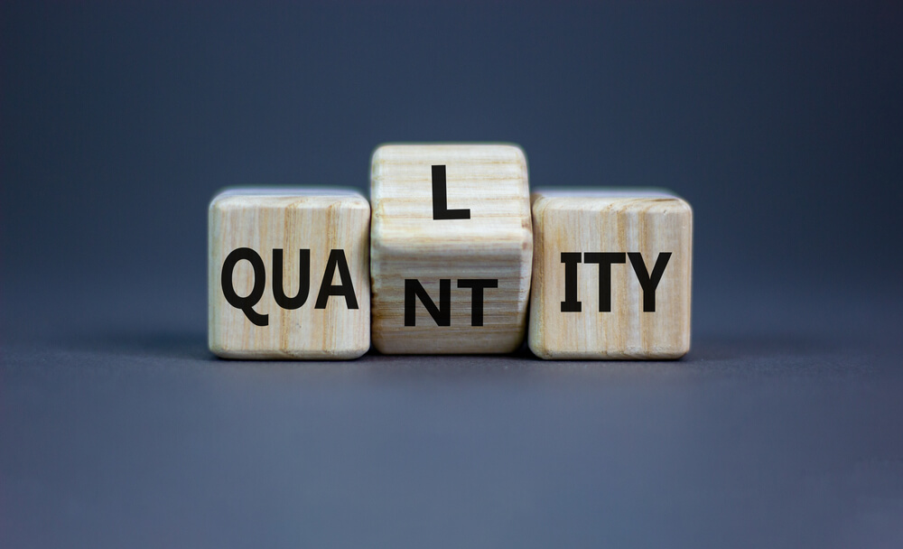 quality vs quantity